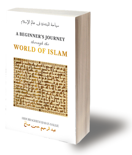 A Beginner's Journey through the World of Islam