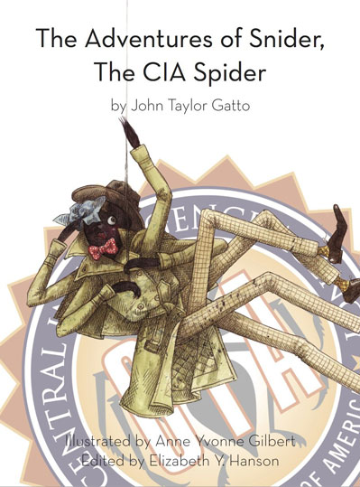 The Adventures of Snider the CIA Spider